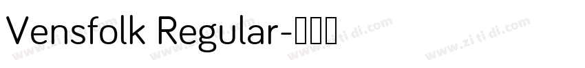 Vensfolk Regular字体转换